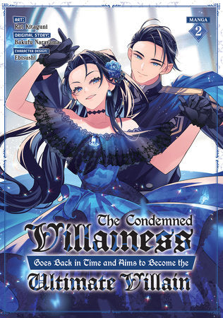 THE CONDEMNED VILLAINESS GOES BACK IN TIME AND AIMS TO BECOME THE ULTIMATE VILLAIN (Manga) Vol. 2 TP (Backorder, Allow 4-5 Weeks)