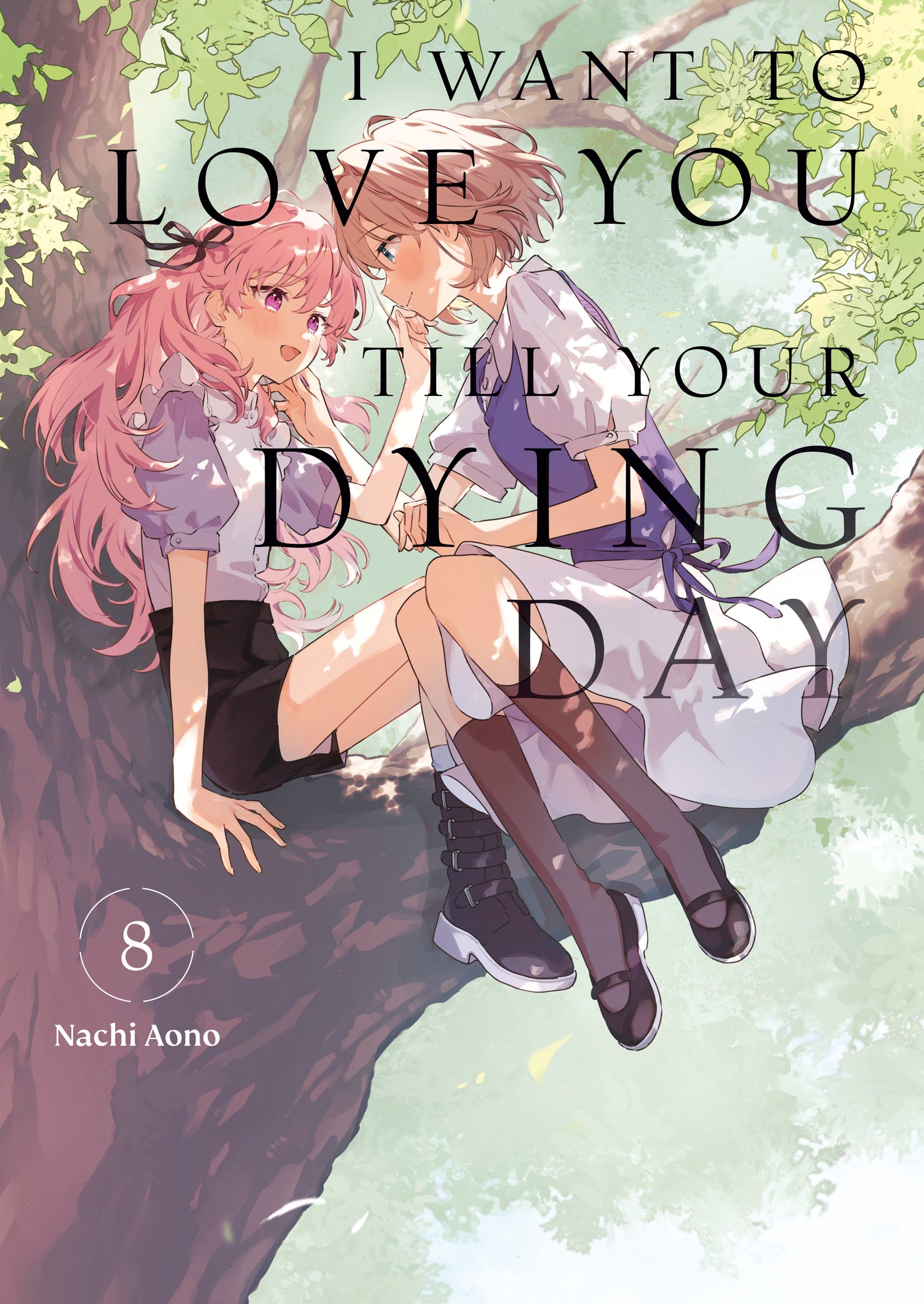 I WANT TO LOVE YOU TILL YOUR DYING DAY 8 TP (Backorder, Allow 4-5 Weeks)