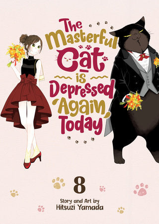 THE MASTERFUL CAT IS DEPRESSED AGAIN TODAY VOL. 8 TP (Backorder, Allow 4-5 Weeks)