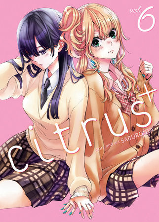 CITRUS PLUS VOL. 6 TP (Backorder, Allow 4-5 Weeks)