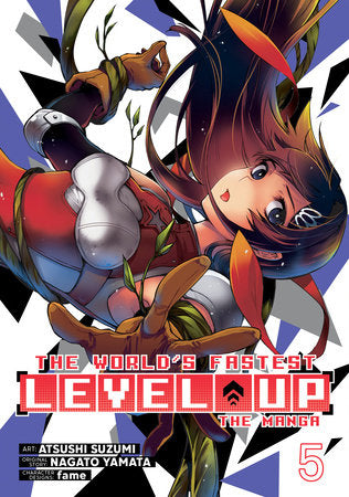 THE WORLD'S FASTEST LEVEL UP (Manga) Vol. 5 TP (Backorder, Allow 4-5 Weeks)