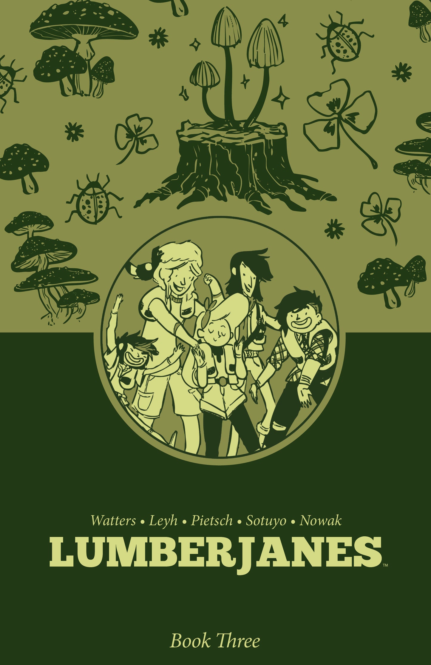 LUMBERJANES BOOK THREE TP (Backorder, Allow 4-5 Weeks)