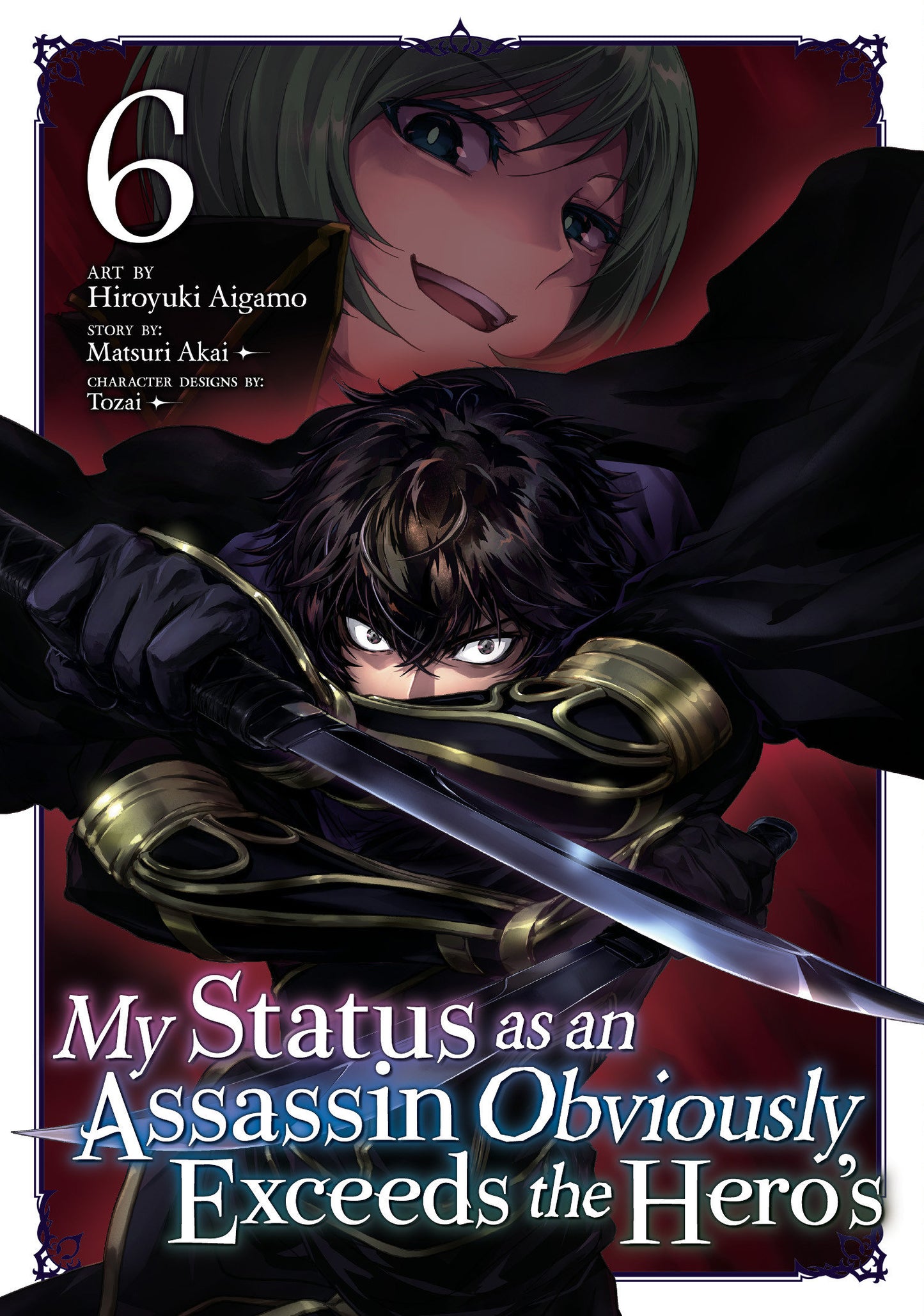 MY STATUS AS AN ASSASSIN OBVIOUSLY EXCEEDS THE HERO'S (MANGA) VOL. 6 TP (Backorder, Allow 4-5 Weeks)