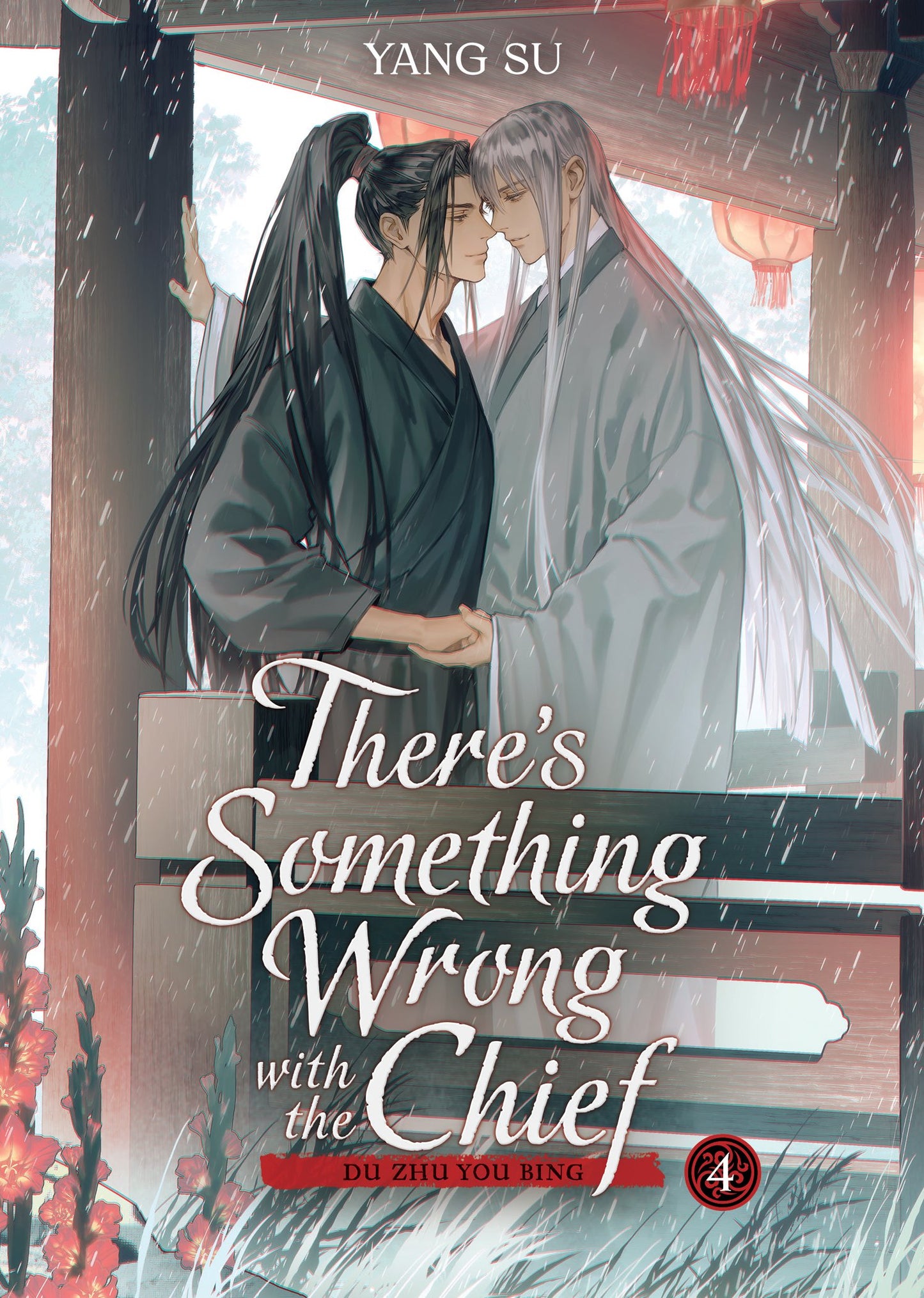 THERE'S SOMETHING WRONG WITH THE CHIEF: DU ZHU YOU BING (NOVEL) VOL. 4 TP (22 Sep Release)