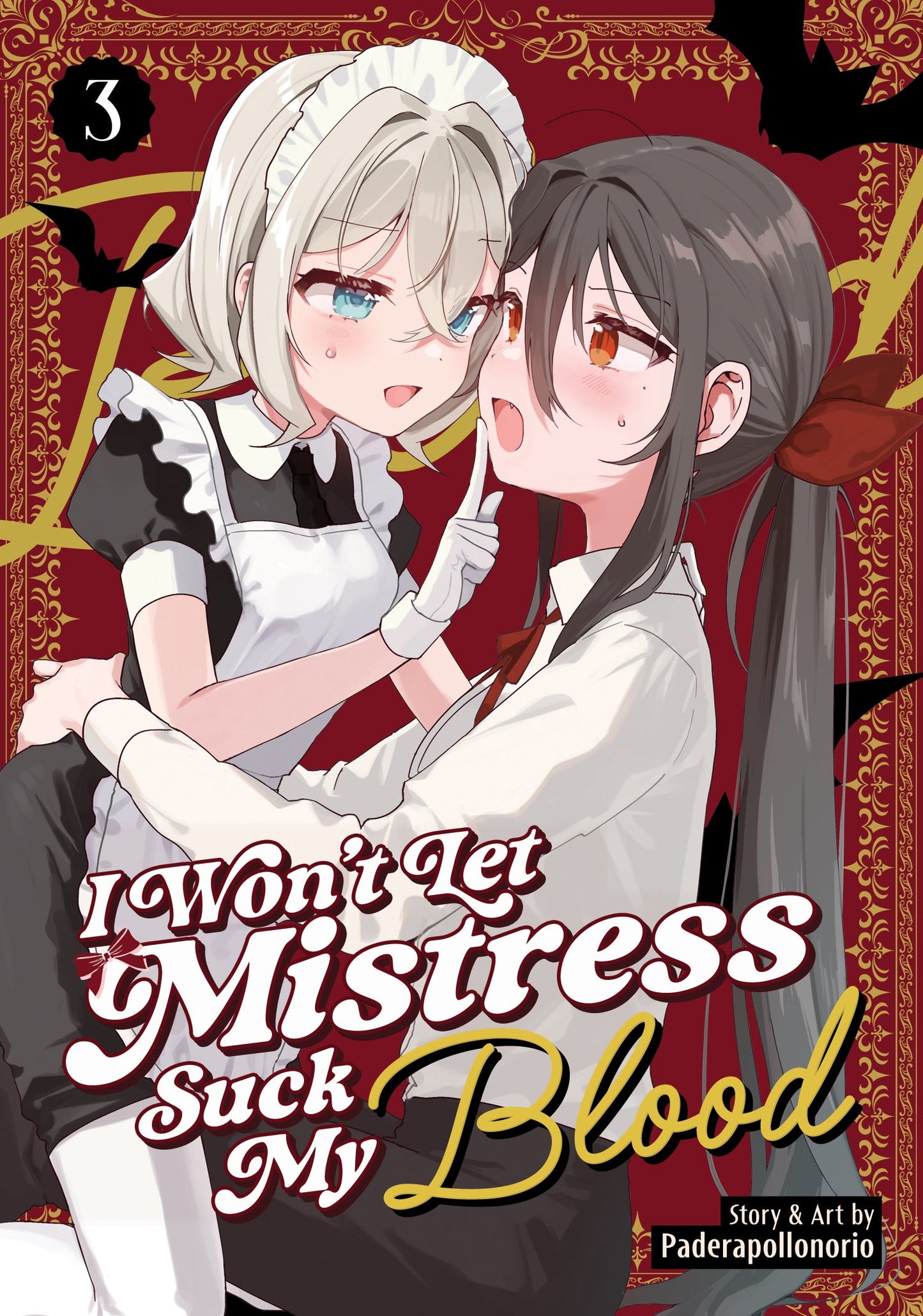 I WON'T LET MISTRESS SUCK MY BLOOD VOL. 3 TP (Backorder, Allow 4-5 Weeks)