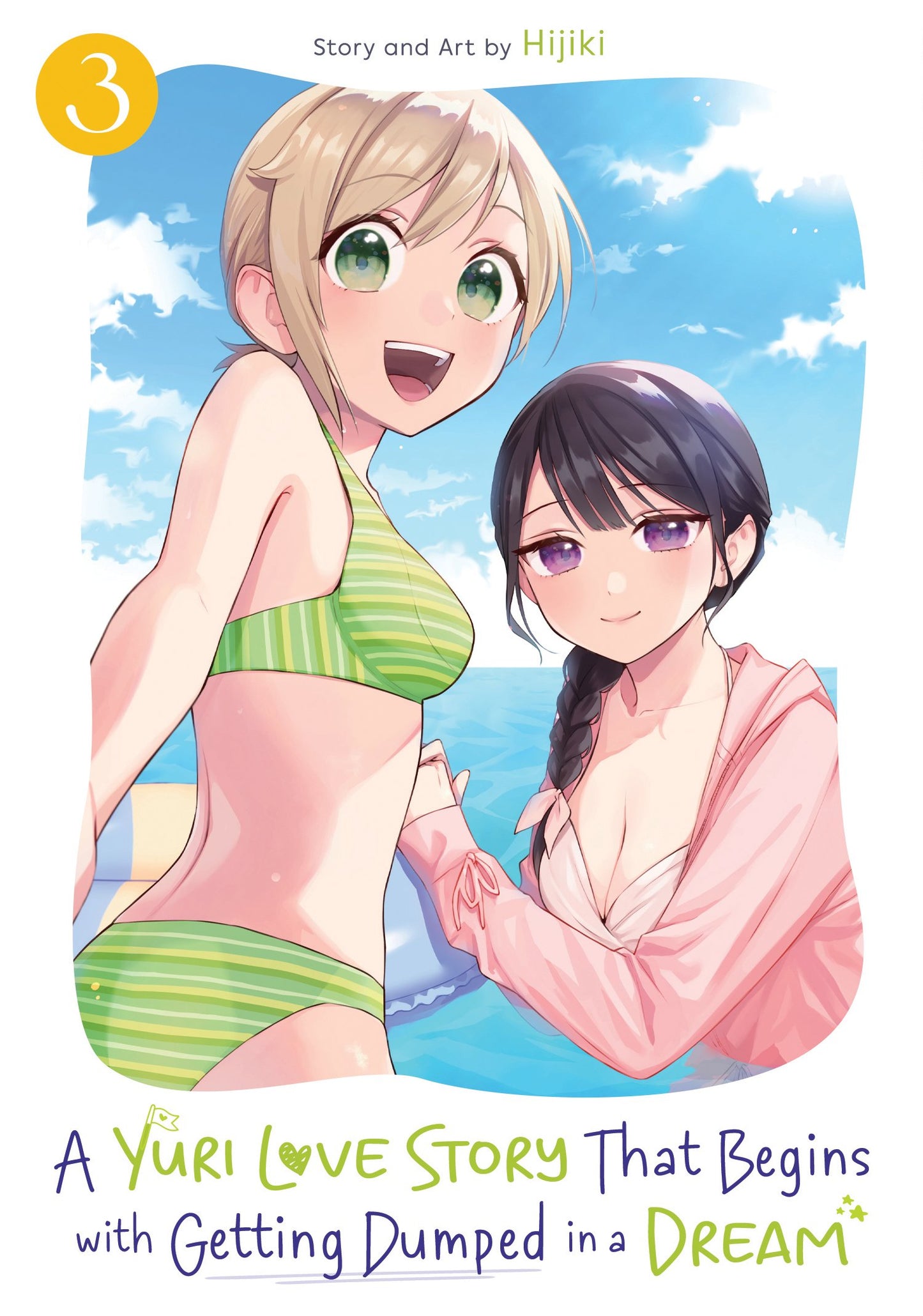 A YURI LOVE STORY THAT BEGINS WITH GETTING DUMPED IN A DREAM VOL. 3 TP | SEVEN SEAS ENTERTAINMENT | Comicbookeroo