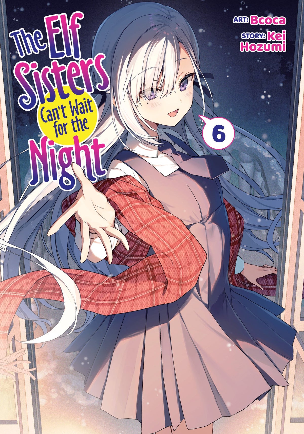 THE ELF SISTERS CAN'T WAIT FOR THE NIGHT VOL. 6 TP