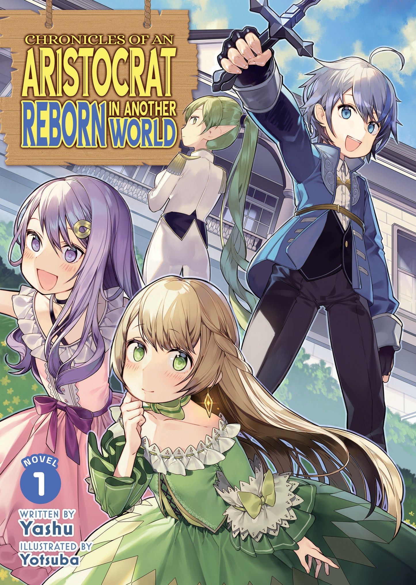 CHRONICLES OF AN ARISTOCRAT REBORN IN ANOTHER WORLD (LIGHT NOVEL) VOL. 1 TP (Backorder, Allow 4-5 Weeks)