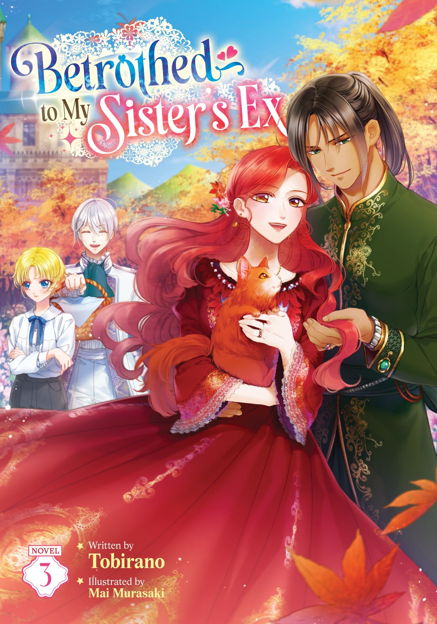 BETROTHED TO MY SISTER'S EX (LIGHT NOVEL) VOL. 3 TP | SEVEN SEAS ENTERTAINMENT | Comicbookeroo