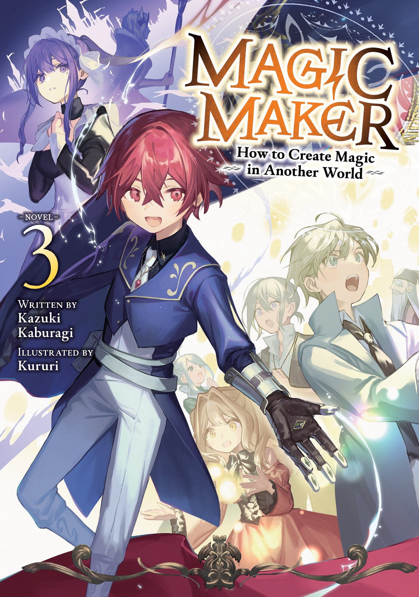 MAGIC MAKER: HOW TO CREATE MAGIC IN ANOTHER WORLD (LIGHT NOVEL) VOL. 3 TP | SEVEN SEAS ENTERTAINMENT | Comicbookeroo