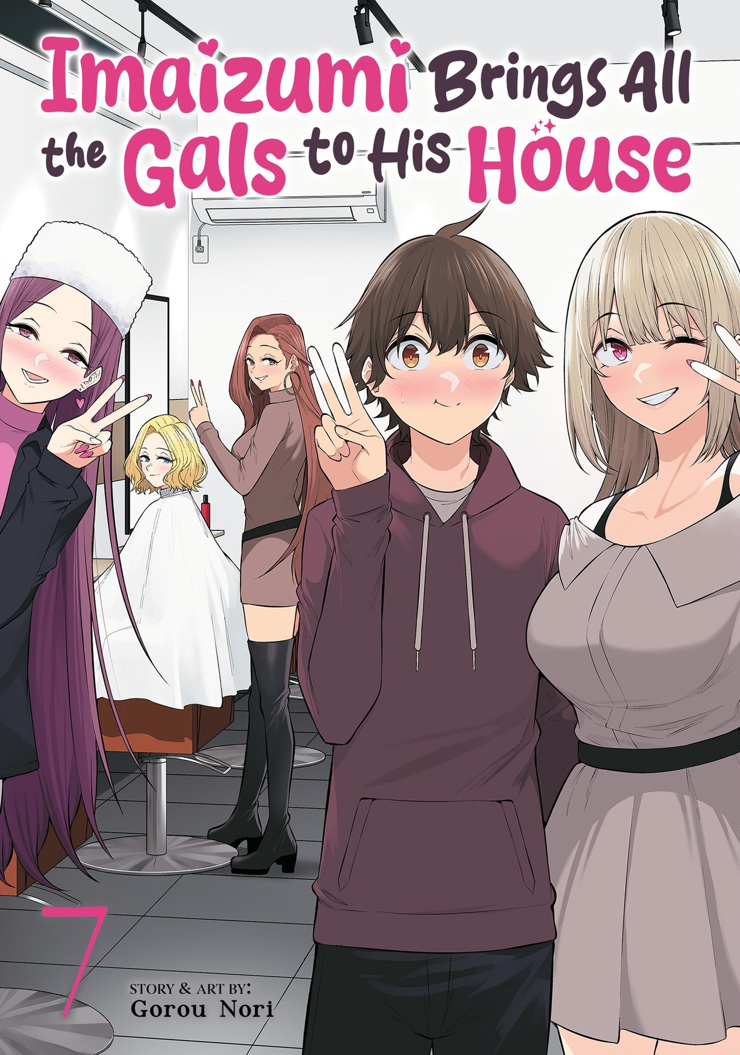 IMAIZUMI BRINGS ALL THE GALS TO HIS HOUSE VOL. 7 TP
