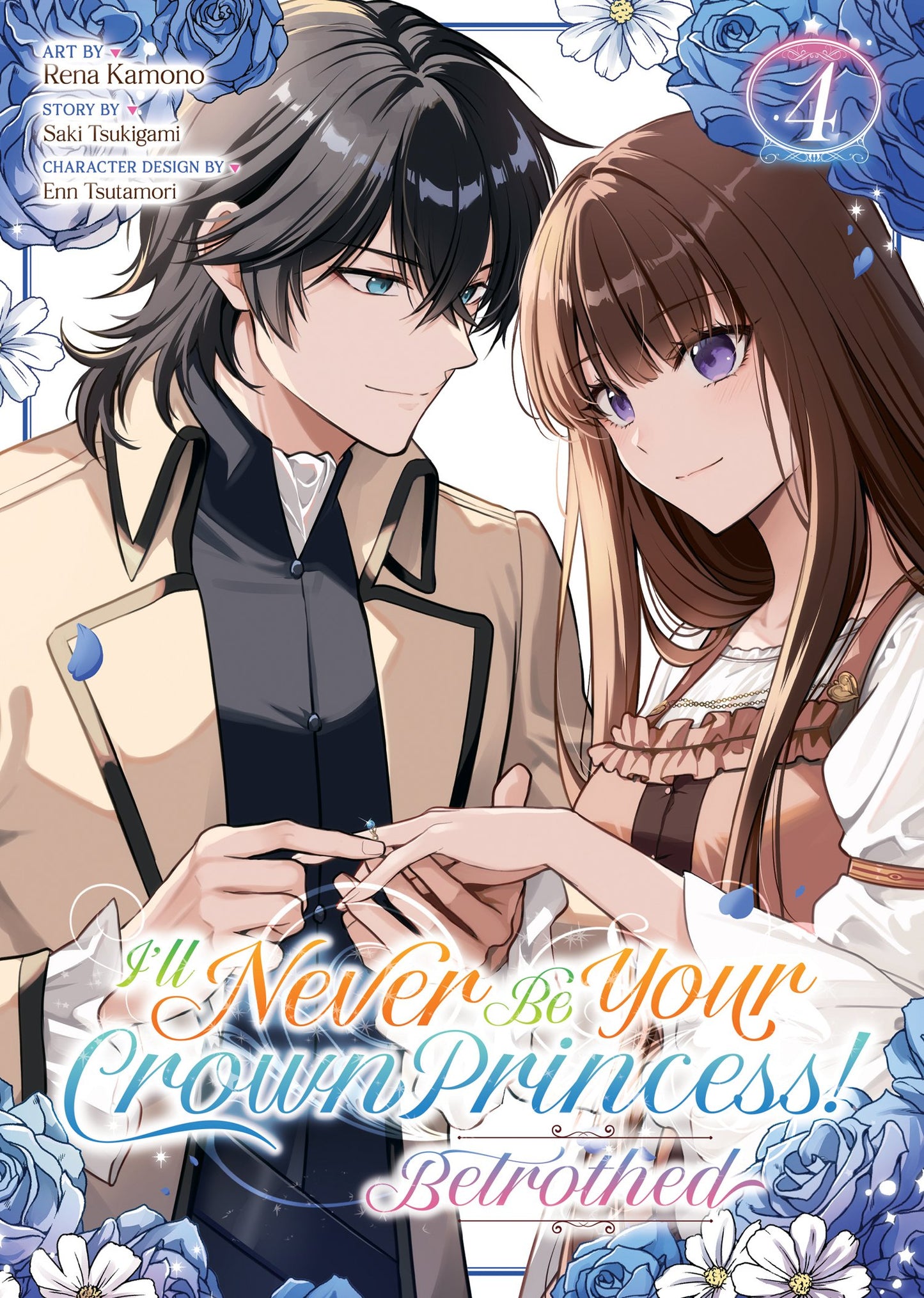 I'LL NEVER BE YOUR CROWN PRINCESS! - BETROTHED (MANGA) VOL. 4 TP | SEVEN SEAS ENTERTAINMENT | Comicbookeroo