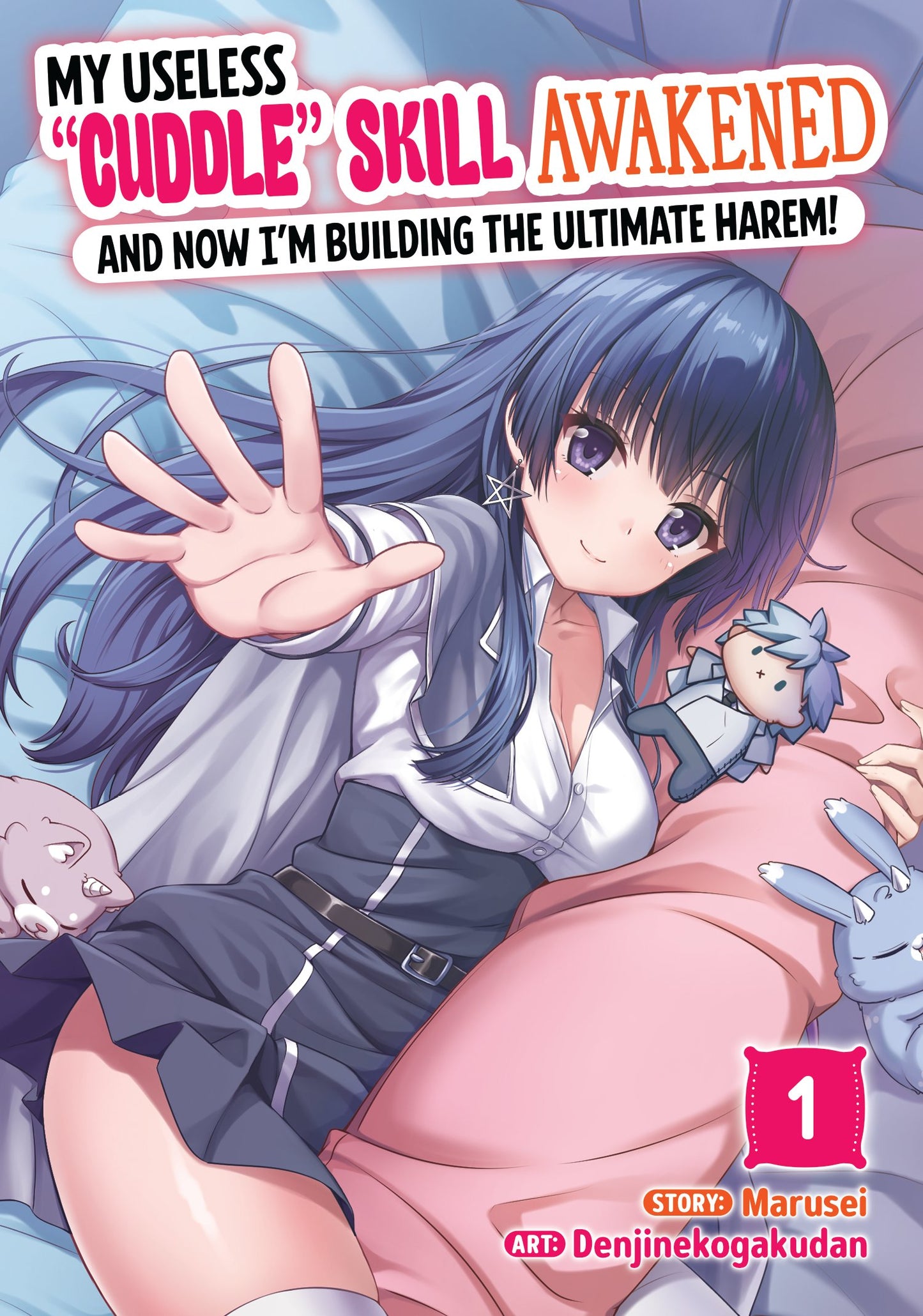 MY USELESS "CUDDLE" SKILL AWAKENED, AND NOW I'M BUILDING THE ULTIMATE HAREM! VOL. 1 TP | SEVEN SEAS ENTERTAINMENT | Comicbookeroo