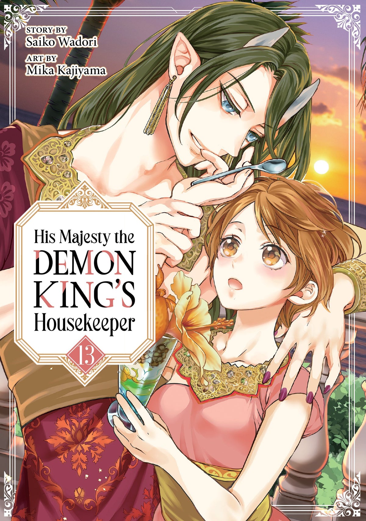 HIS MAJESTY THE DEMON KING'S HOUSEKEEPER VOL. 13 TP