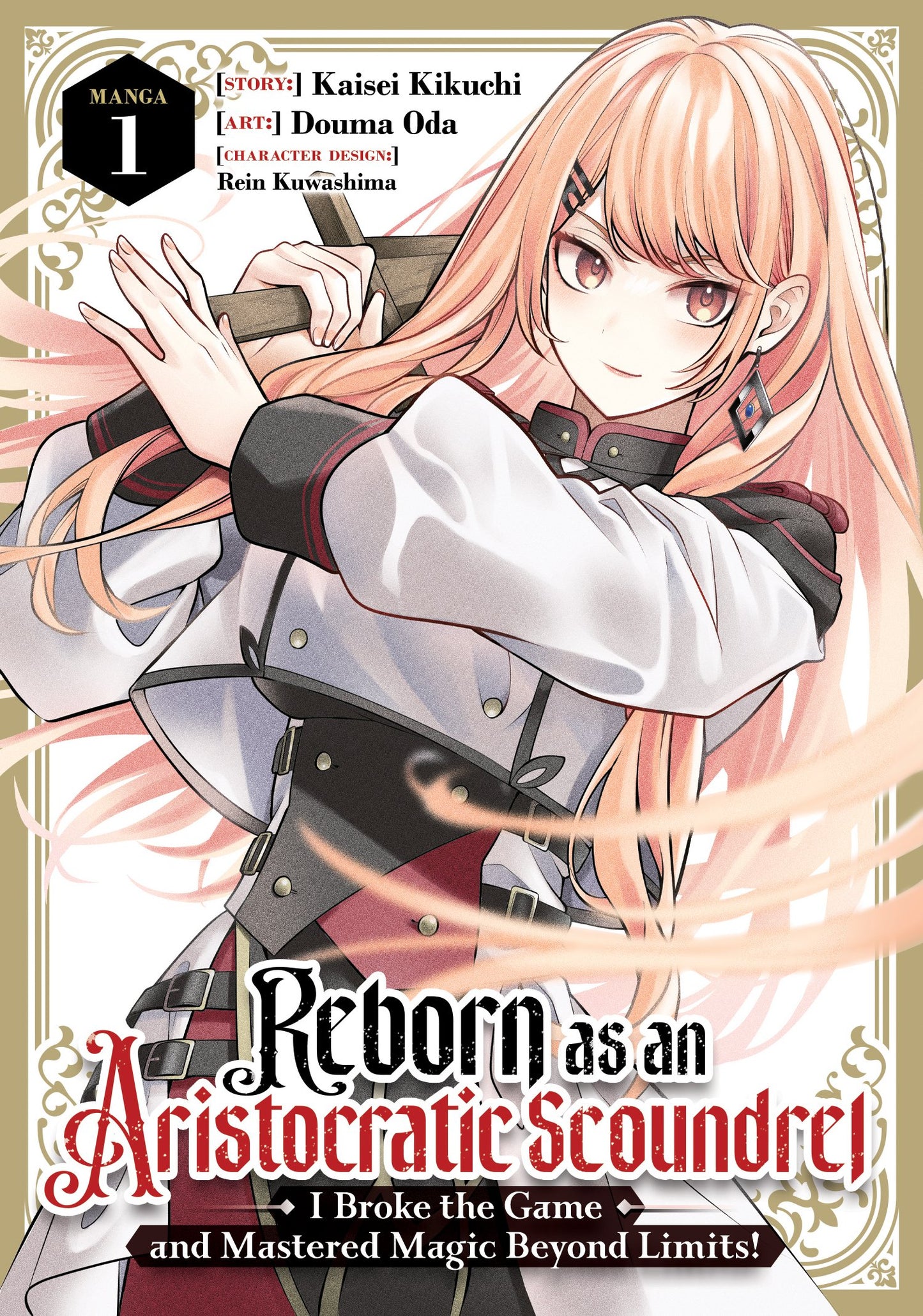 REBORN AS AN ARISTOCRATIC SCOUNDREL, I BROKE THE GAME AND MASTERED MAGIC BEYOND LIMITS! (MANGA) VOL. 1 TP | SEVEN SEAS ENTERTAINMENT | Comicbookeroo