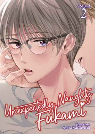 UNEXPECTEDLY NAUGHTY FUKAMI VOL. 2 TP