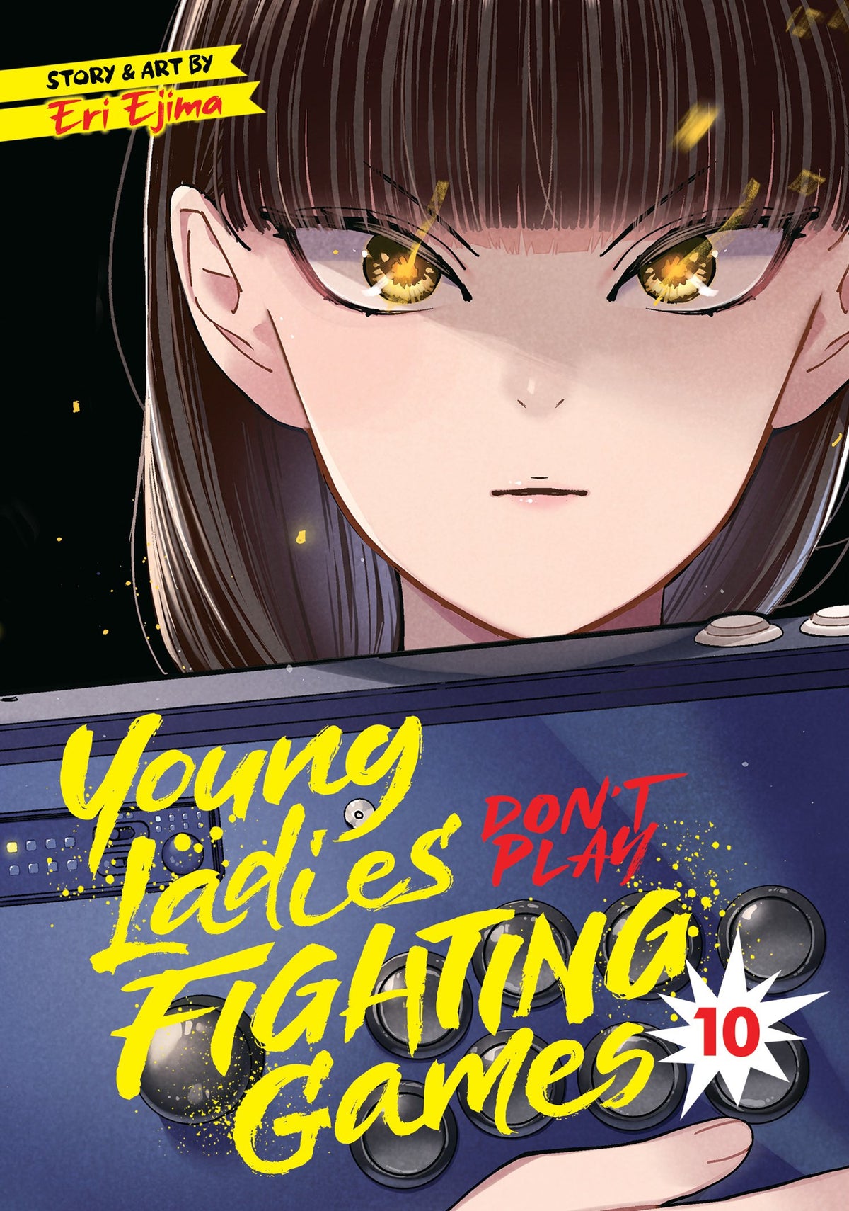 YOUNG LADIES DON'T PLAY FIGHTING GAMES VOL. 10 TP