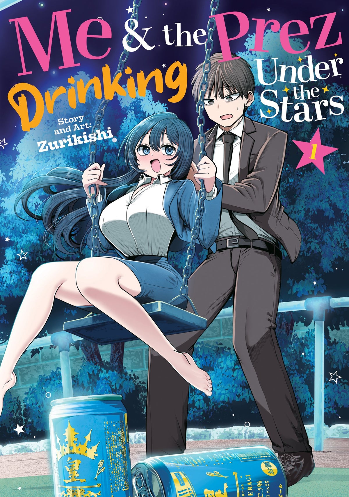 ME AND THE PREZ, DRINKING UNDER THE STARS VOL. 1 TP