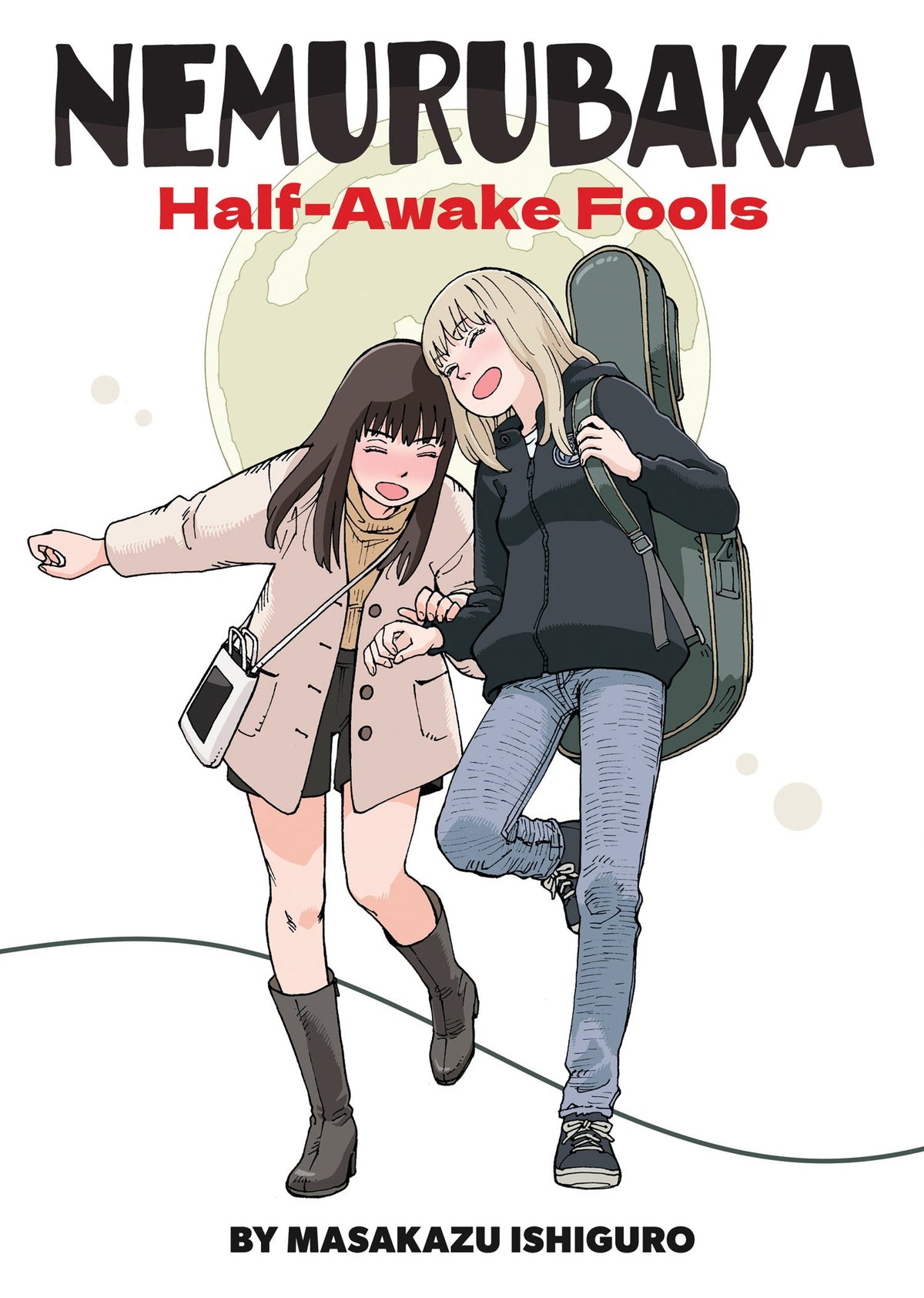 NEMURUBAKA: HALF-AWAKE FOOLS TP