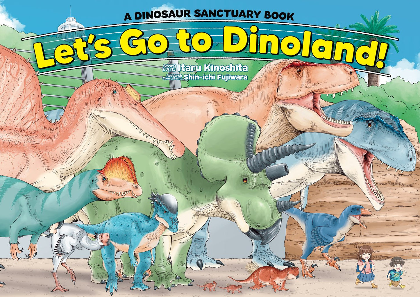 LET'S GO TO DINOLAND! - A DINOSAUR SANCTUARY BOOK HC