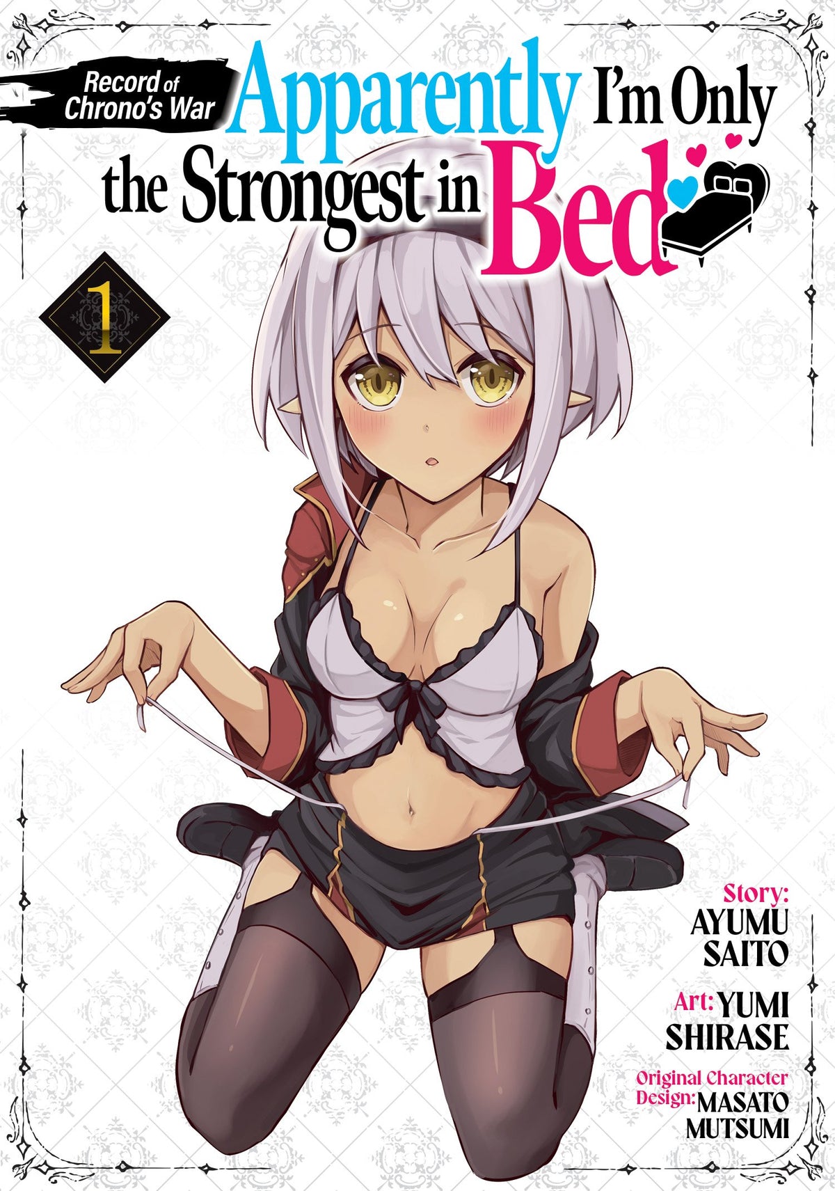 RECORD OF CHRONO'S WAR: APPARENTLY I'M ONLY THE STRONGEST IN BED VOL. 1 TP