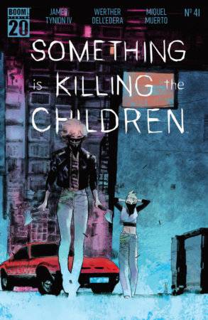 SOMETHING IS KILLING THE CHILDREN #41 CVR A DELL EDERA (Backorder, Allow 4-5 Weeks)
