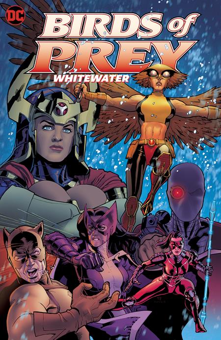 BIRDS OF PREY WHITEWATER TP (Backorder, Allow 3-4 Weeks) - Comicbookeroo