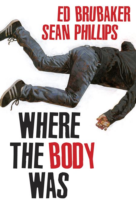 WHERE THE BODY WAS HC (Backorder, Allow 4-5 Weeks) - Comicbookeroo