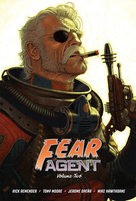 FEAR AGENT 20TH ANNIVERSARY DELUXE EDITION HC VOL 02 CVR A MOORE (Backorder, Allow 4-5 Weeks) - Comicbookeroo