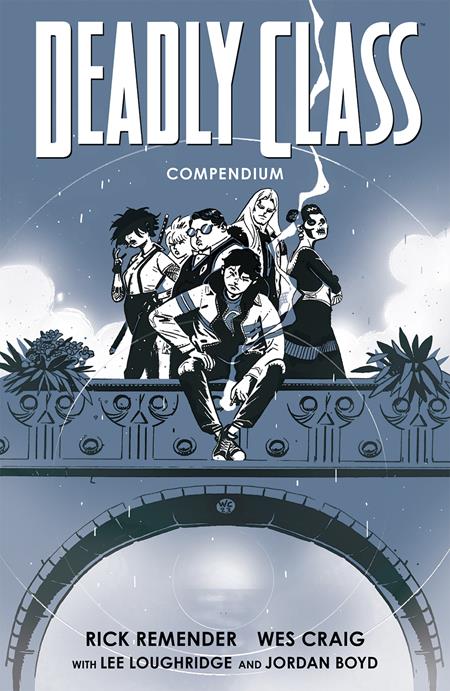 DEADLY CLASS COMPENDIUM TP (MR) (Backorder, Allow 2-3 Weeks)