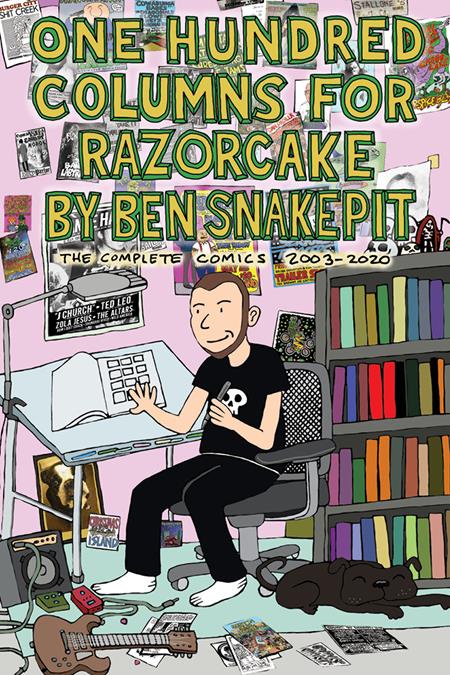 ONE HUNDRED COLUMNS FOR RAZORCAKE BY BEN SNAKEPIT THE COMPLETE COMICS 2003-2020 TP (Backorder, Allow 2-3 Weeks) - Comicbookeroo