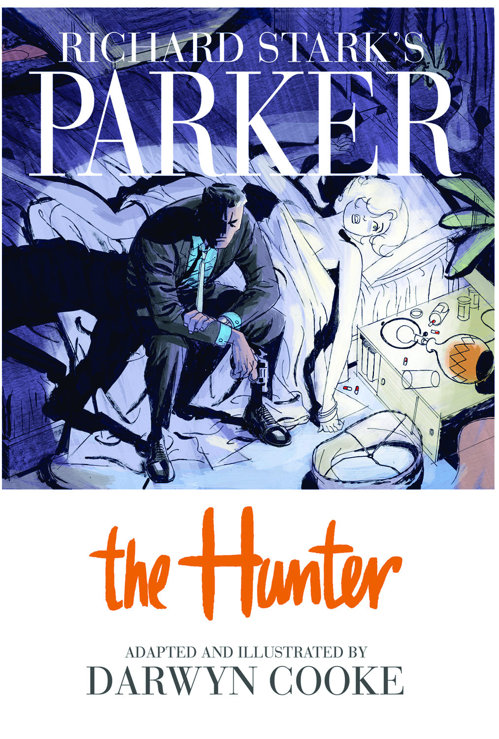RICHARD STARKS PARKER THE HUNTER HC - Comicbookeroo