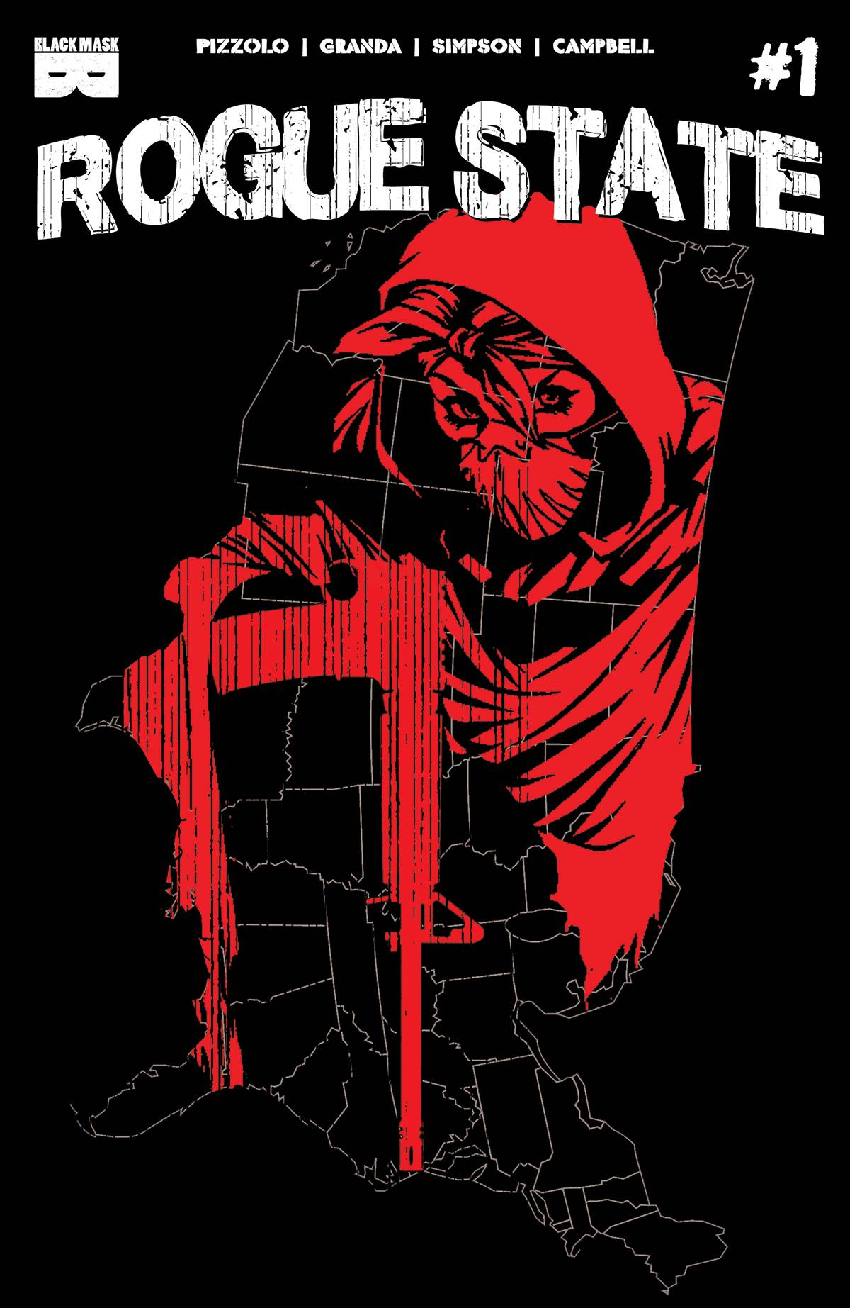ROGUE STATE #1 CVR A GRANDA (MR) - Comicbookeroo