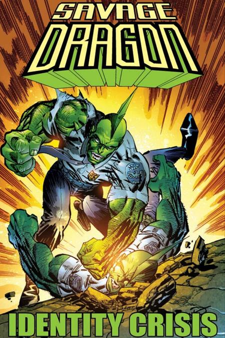 SAVAGE DRAGON IDENTITY CRISIS TP (Backorder, Allow 4-5 Weeks)