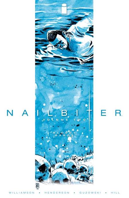 NAILBITER TP VOL 02 (MR) (Backorder, Allow 4-5 Weeks)