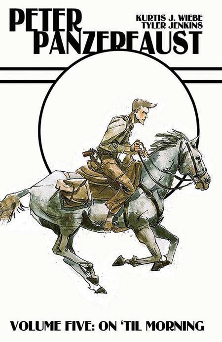 PETER PANZERFAUST TP VOL 05 ON TIL MORNING (Backorder, Allow 4-5 Weeks)