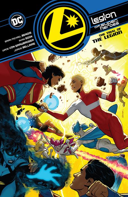 LEGION OF SUPER HEROES TP VOL 02 TRIAL OF THE LEGION (Backorder, Allow 4-5 Weeks)