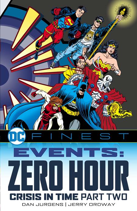 DC FINEST EVENTS ZERO HOUR CRISIS IN TIME TP PART 02 (06 May Release) - Comicbookeroo