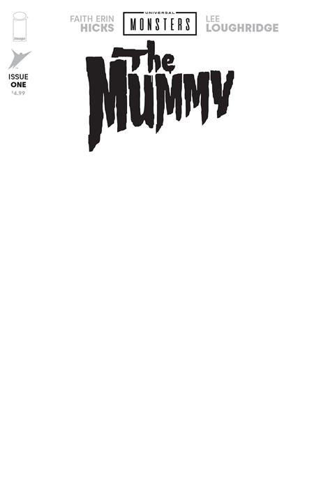 UNIVERSAL MONSTERS THE MUMMY #1 (OF 4) CVR H BLANK SKETCH VAR (26 Mar Release) - Comicbookeroo