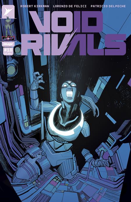 VOID RIVALS #18 CVR A LORENZO DE FELICI (26 Mar Release) - Comicbookeroo