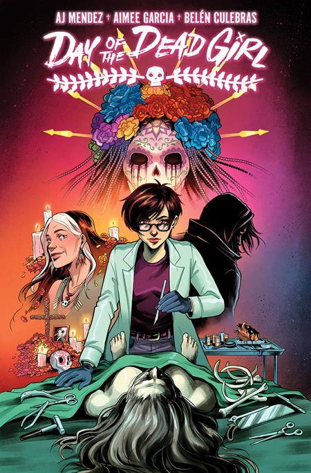 DAY OF THE DEAD GIRL TP VOL 01 (MR) (30 Apr Release) - Comicbookeroo