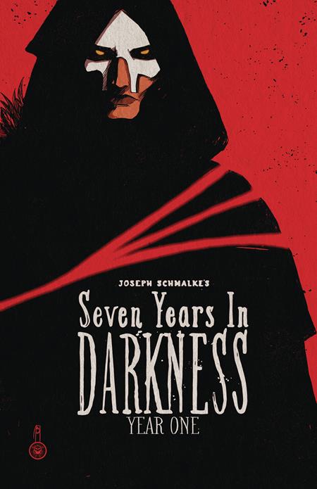SEVEN YEARS IN DARKNESS TP YEAR ONE (Backorder, Allow 4-5 Weeks)