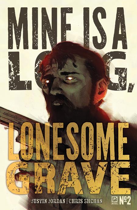 MINE IS A LONG LONESOME GRAVE #2 (OF 4) CVR A CHRIS SHEHAN (MR) (12 Mar Release) - Comicbookeroo