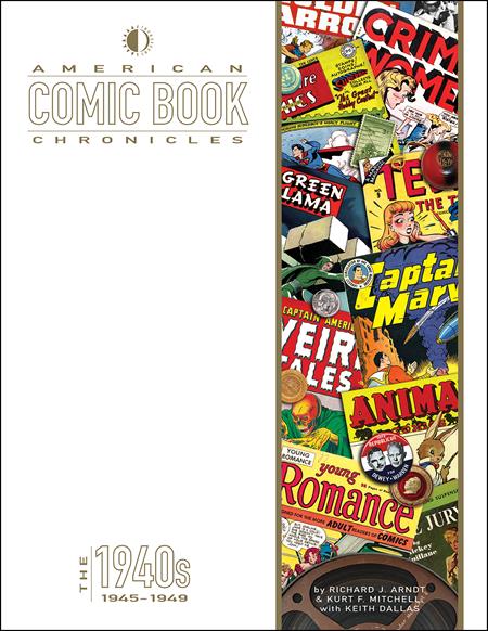AMERICAN COMIC BOOK CHRONICLES HC 1945-1949 (Backorder, Allow 4-5 Weeks)