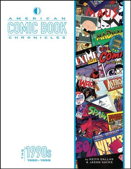 AMERICAN COMIC BOOK CHRONICLES HC THE 1990s (Backorder, Allow 4-5 Weeks)