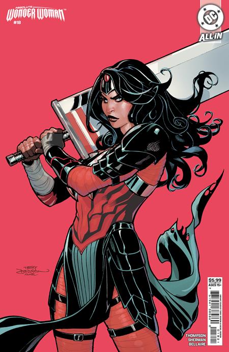 ABSOLUTE WONDER WOMAN #18 CVR B TERRY DODSON CARD STOCK VAR (Backorder, Allow 4-5 Weeks) | DC COMICS | Comicbookeroo