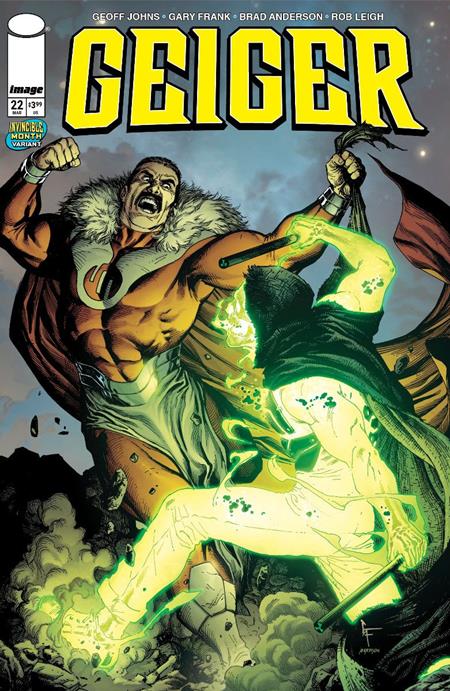 GEIGER #22 CVR D GARY FRANK & BRAD ANDERSON INVINCIBLE TEAM UP VAR (11 Mar Release)