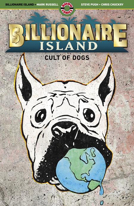 BILLIONAIRE ISLAND TP CULT OF DOGS (Backorder, Allow 4-5 Weeks)