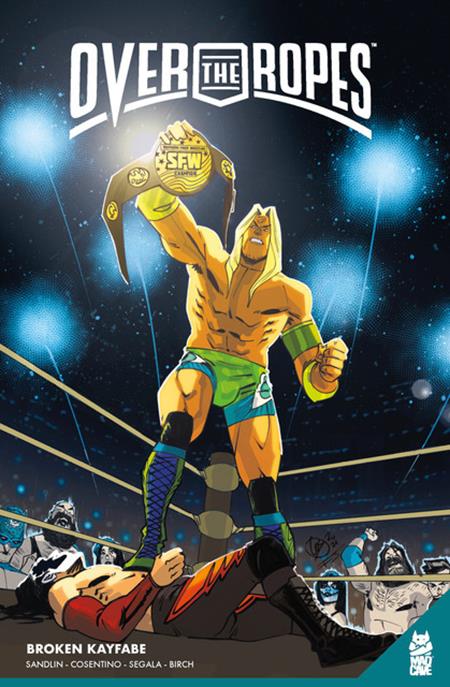 OVER THE ROPES TP VOL 02 BROKEN KAYFABE (Backorder, Allow 4-5 Weeks)