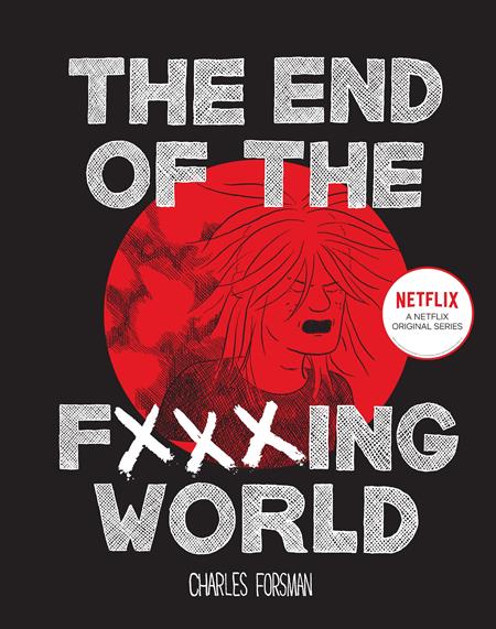 END OF THE FUCKING WORLD HC (MR) (Backorder, Allow 4-5 Weeks) - Comicbookeroo